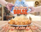 Câu chuyện SOLSE: Hương vị của kỷ niệm