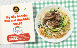 Mì xào bò trộn Phô mai Hun khói SOLSE