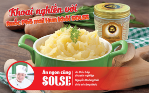 Khoai tây nghiền với Ruốc Phô mai SOLSE