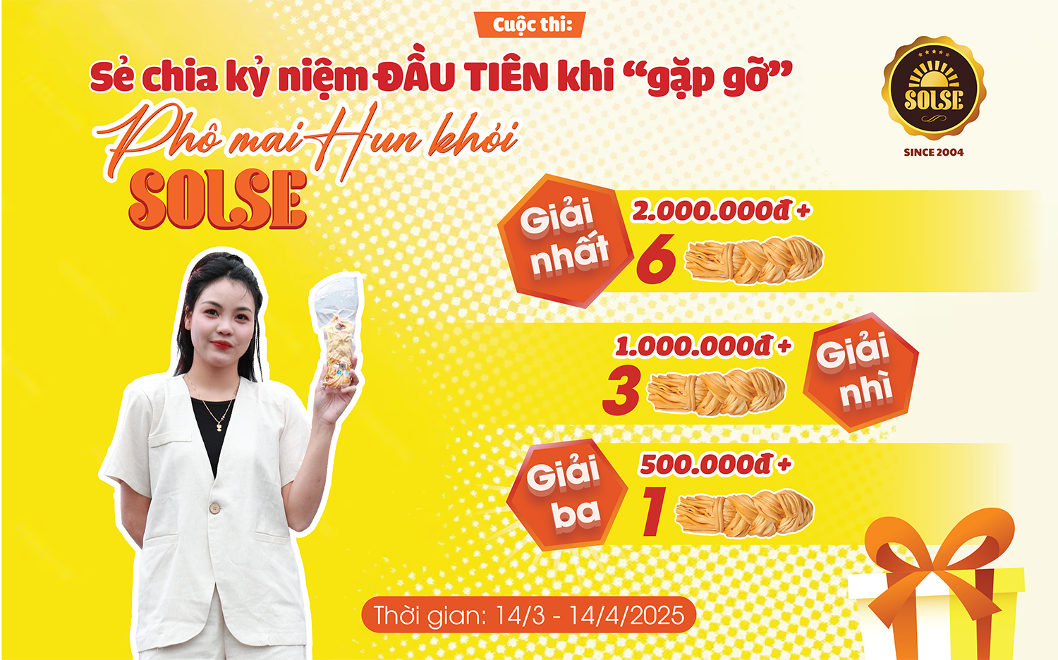 Cuộc thi: “Sẻ chia kỷ niệm ĐẦU TIÊN khi ‘gặp gỡ’ Phô mai Hun khói SOLSE”