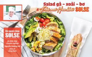 Salad gà xoài bơ và Phô mai Hun khói SOLSE