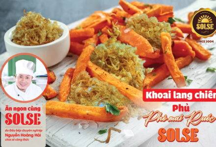 Khoai lang chiên phủ Phô mai Ruốc SOLSE