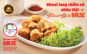 Khoai lang chiên xù nhân thịt và Phô mai Ruốc SOLSE