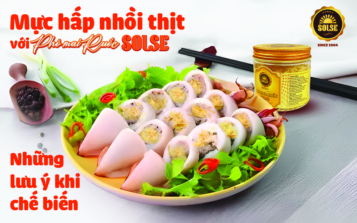Mực hấp nhồi thịt Phô mai Hun khói SOLSE